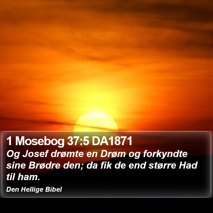 1 Mosebog 37:5 DA1871 Bible Study