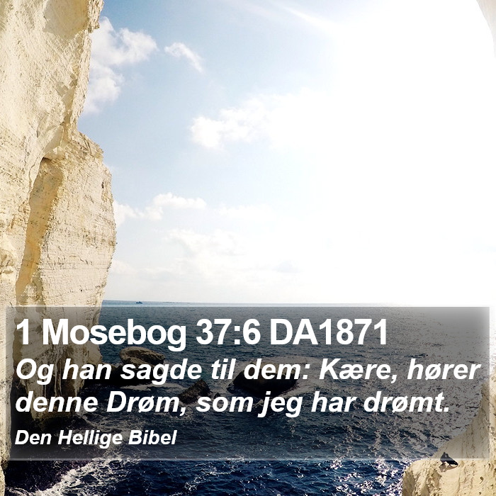 1 Mosebog 37:6 DA1871 Bible Study