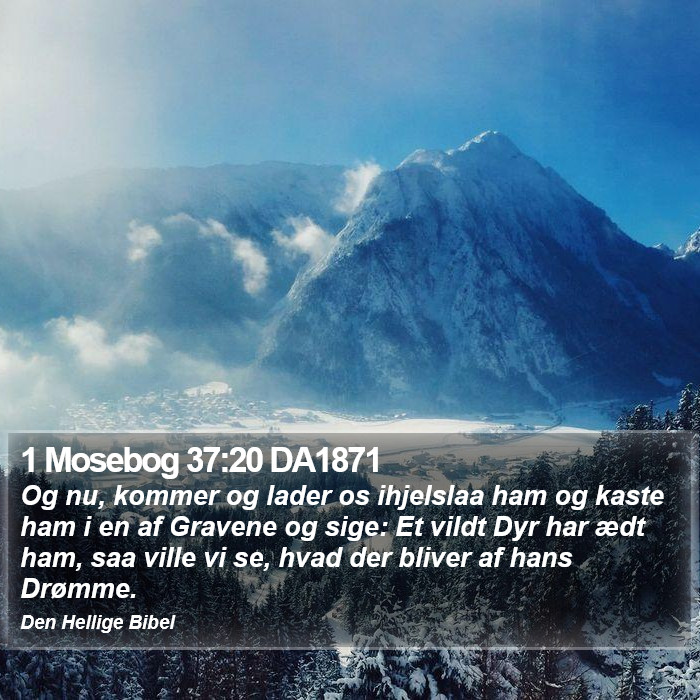 1 Mosebog 37:20 DA1871 Bible Study