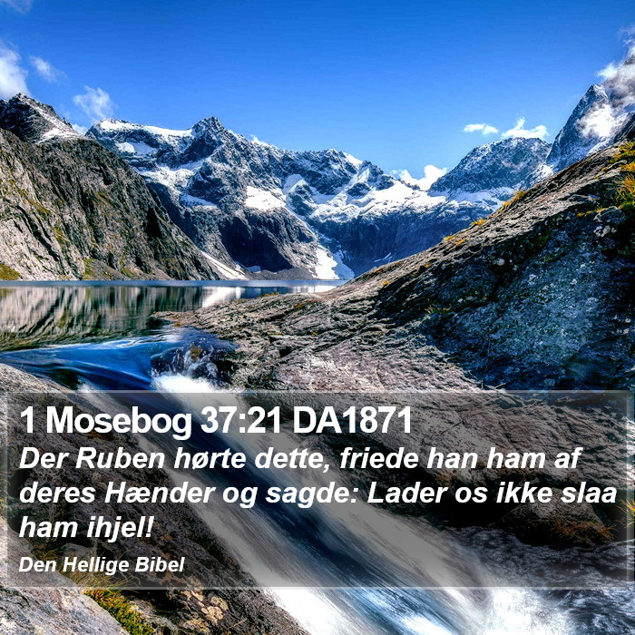 1 Mosebog 37:21 DA1871 Bible Study