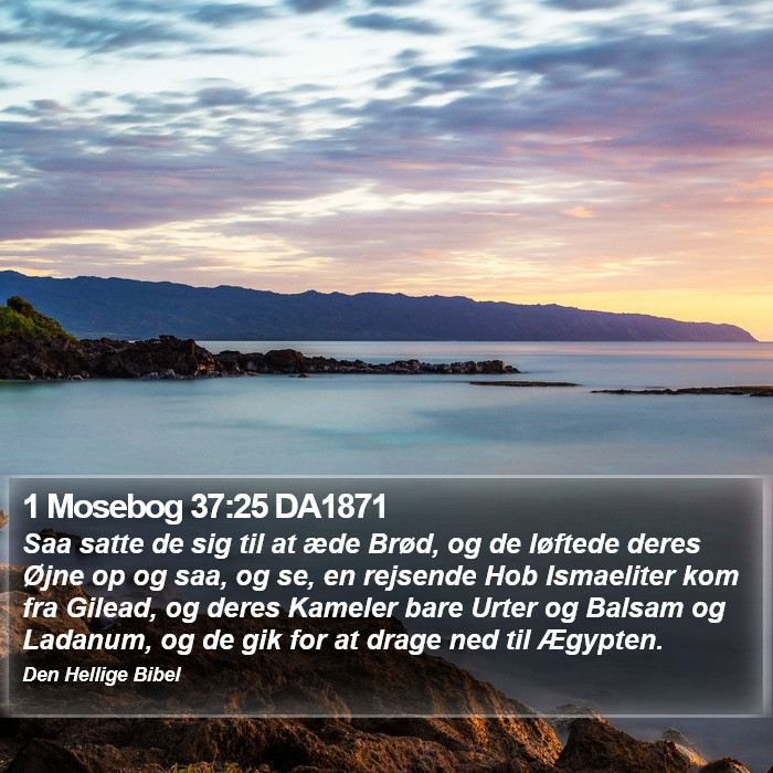 1 Mosebog 37:25 DA1871 Bible Study