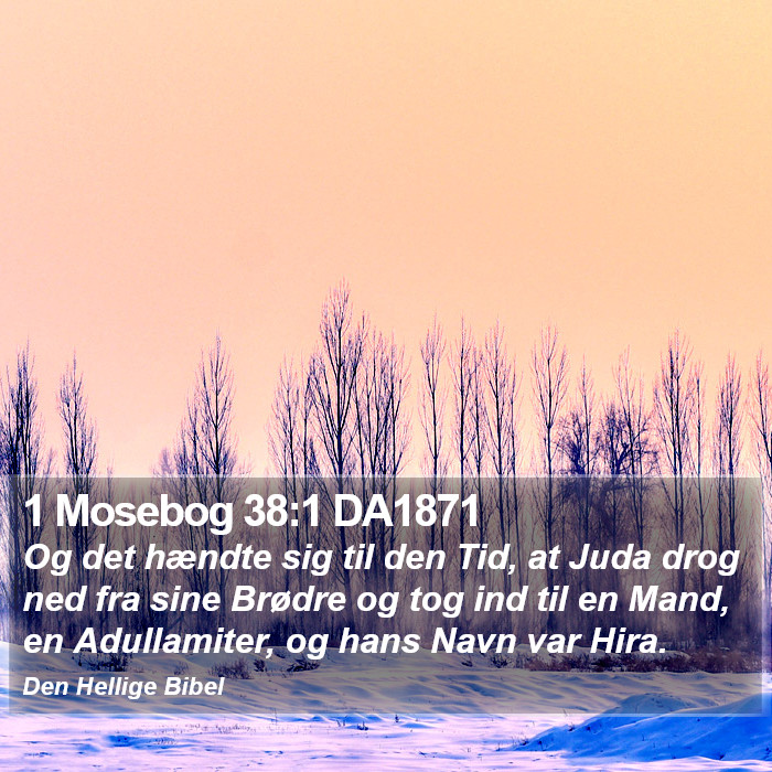 1 Mosebog 38:1 DA1871 Bible Study