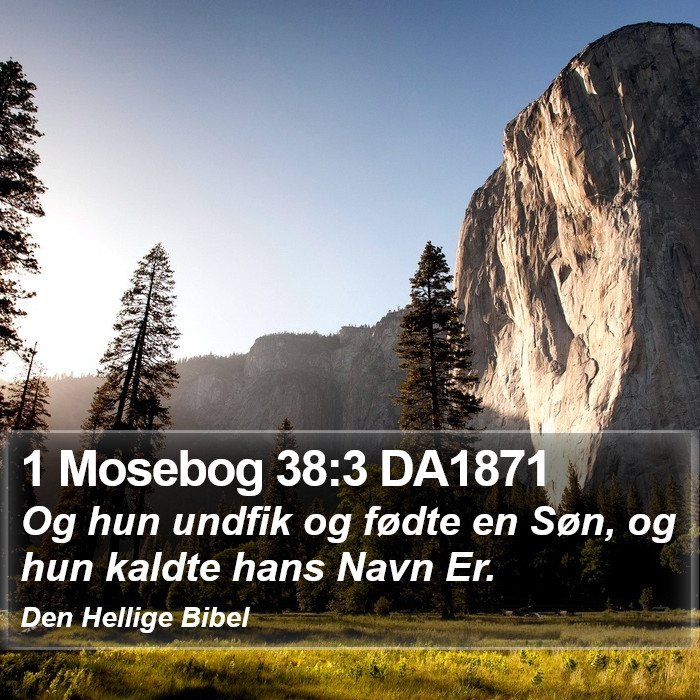 1 Mosebog 38:3 DA1871 Bible Study