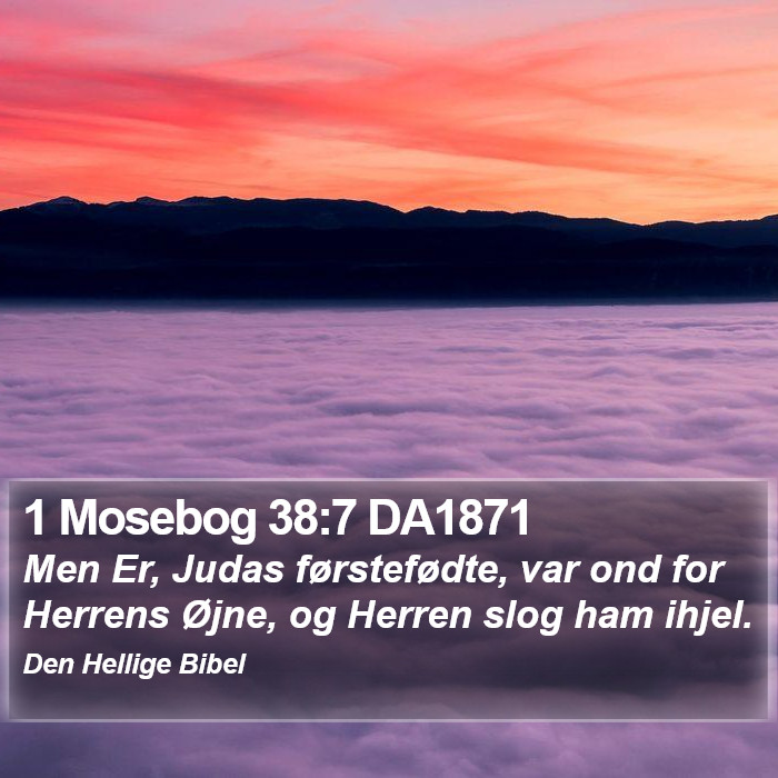 1 Mosebog 38:7 DA1871 Bible Study