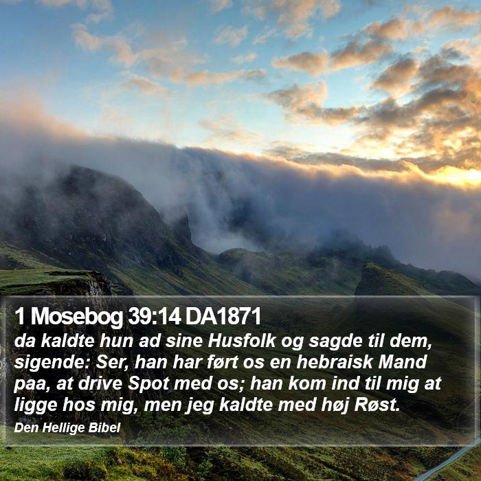 1 Mosebog 39:14 DA1871 Bible Study
