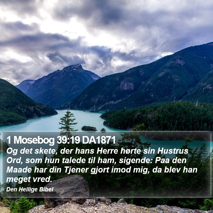 1 Mosebog 39:19 DA1871 Bible Study
