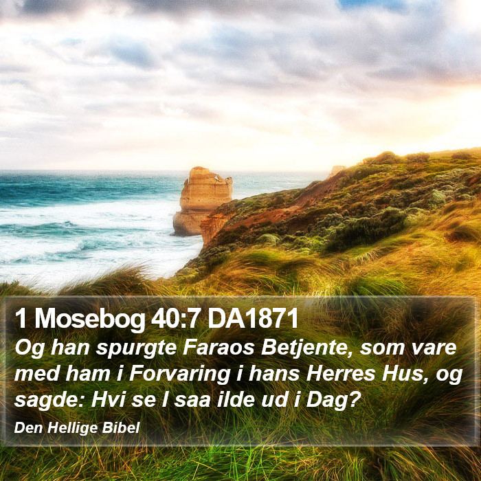 1 Mosebog 40:7 DA1871 Bible Study