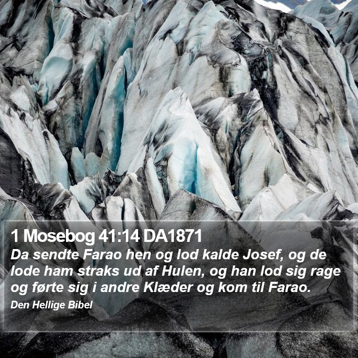 1 Mosebog 41:14 DA1871 Bible Study