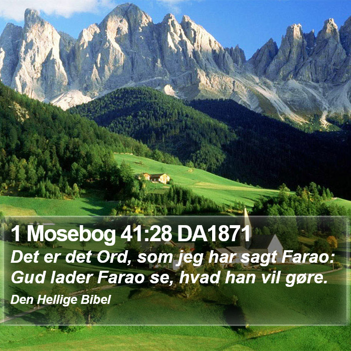 1 Mosebog 41:28 DA1871 Bible Study