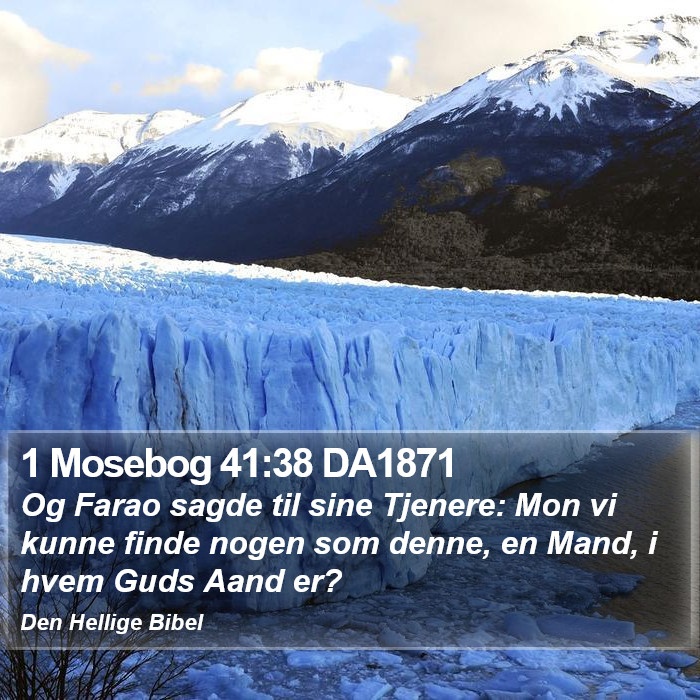 1 Mosebog 41:38 DA1871 Bible Study