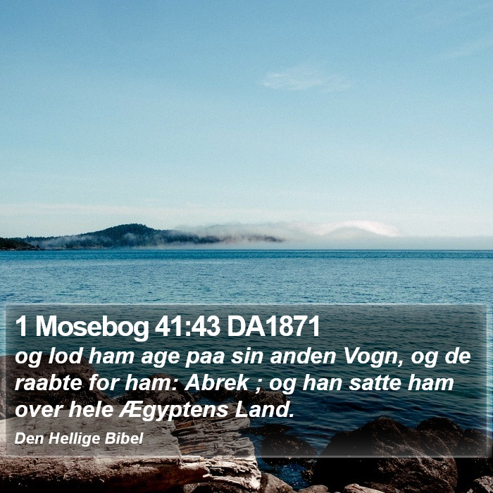 1 Mosebog 41:43 DA1871 Bible Study
