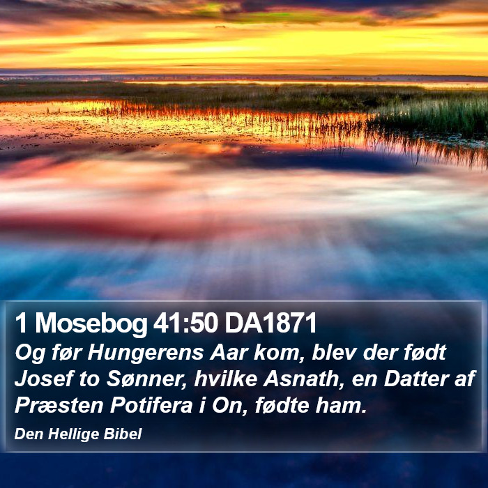 1 Mosebog 41:50 DA1871 Bible Study