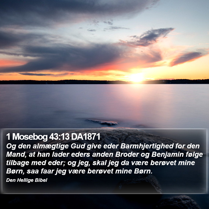 1 Mosebog 43:13 DA1871 Bible Study