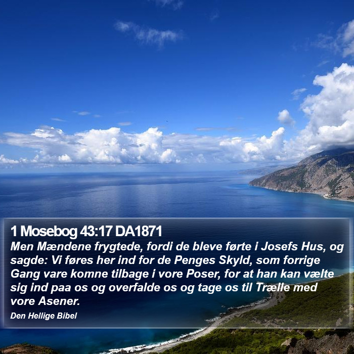 1 Mosebog 43:17 DA1871 Bible Study