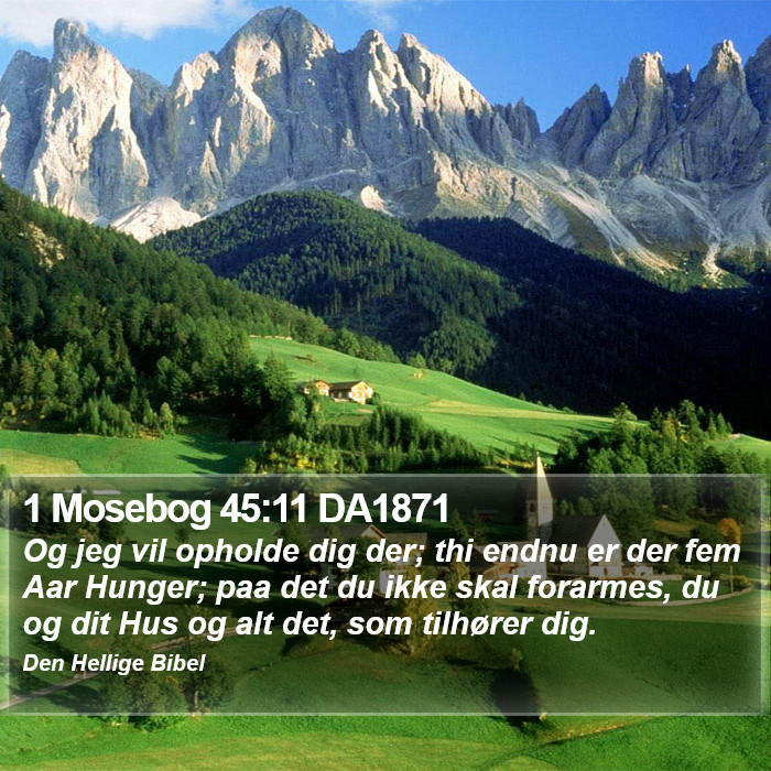 1 Mosebog 45:11 DA1871 Bible Study