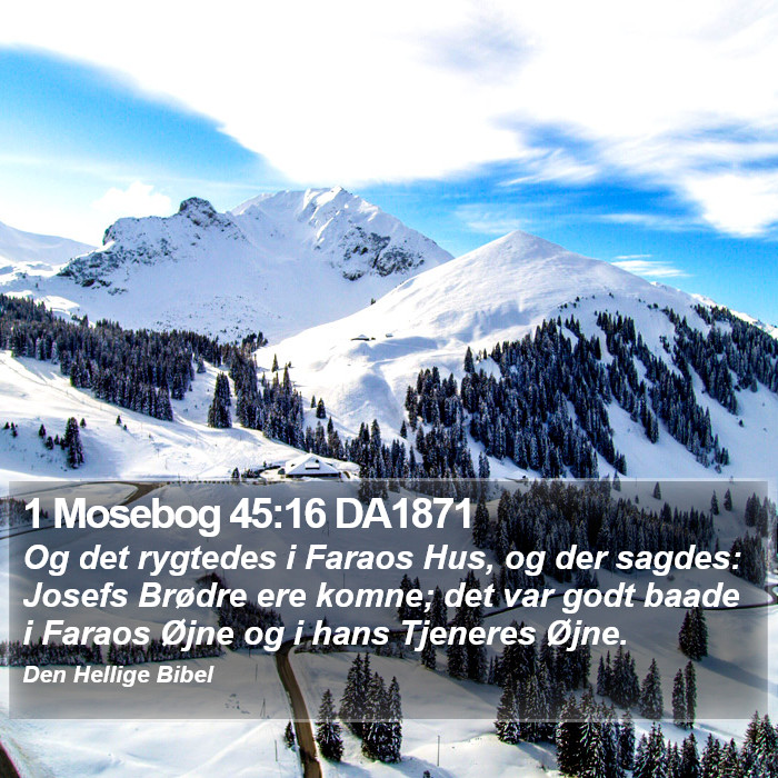 1 Mosebog 45:16 DA1871 Bible Study