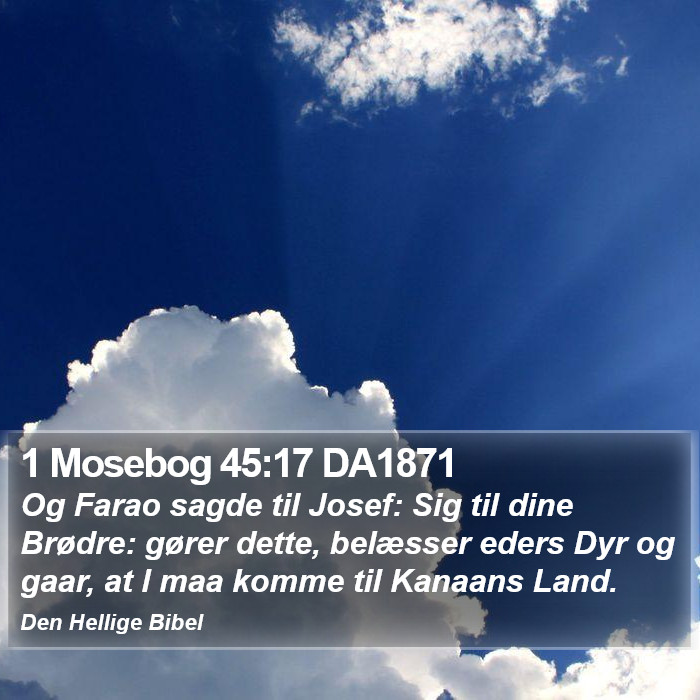 1 Mosebog 45:17 DA1871 Bible Study