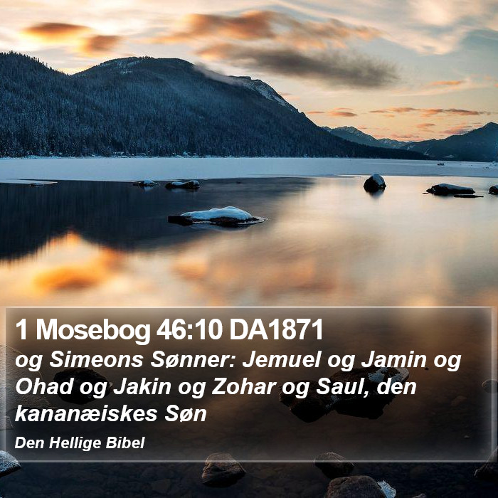 1 Mosebog 46:10 DA1871 Bible Study