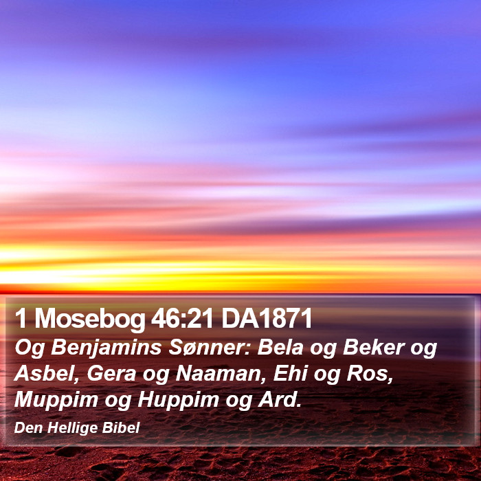 1 Mosebog 46:21 DA1871 Bible Study