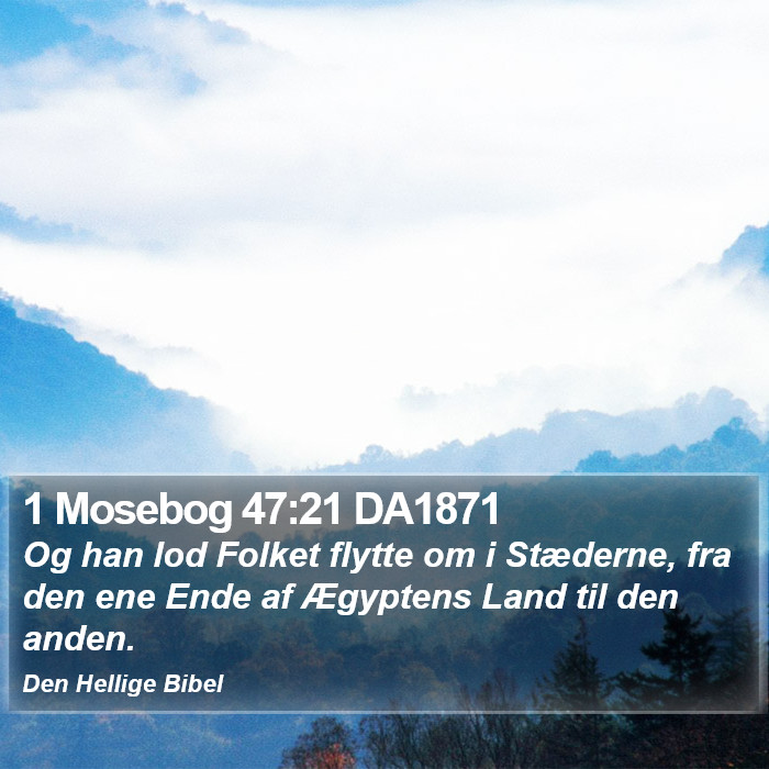 1 Mosebog 47:21 DA1871 Bible Study