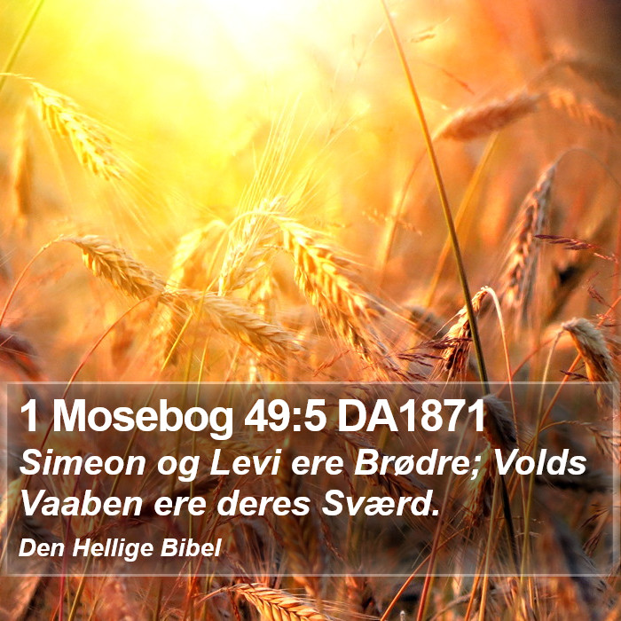 1 Mosebog 49:5 DA1871 Bible Study