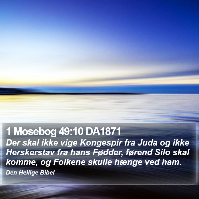 1 Mosebog 49:10 DA1871 Bible Study