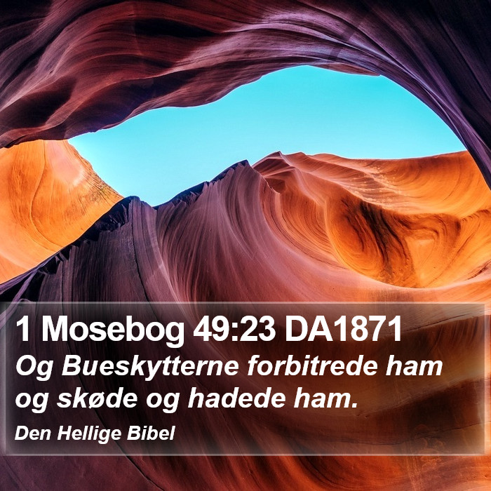 1 Mosebog 49:23 DA1871 Bible Study