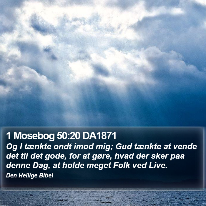 1 Mosebog 50:20 DA1871 Bible Study