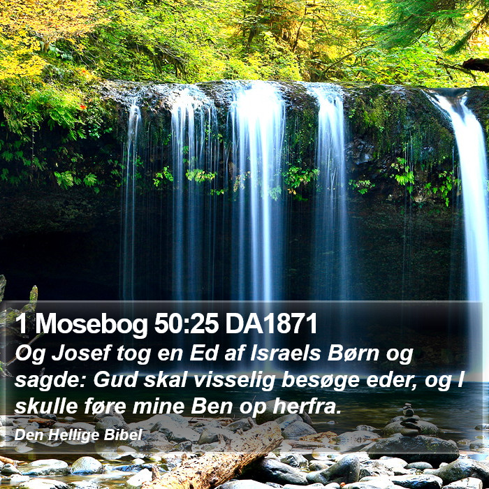 1 Mosebog 50:25 DA1871 Bible Study