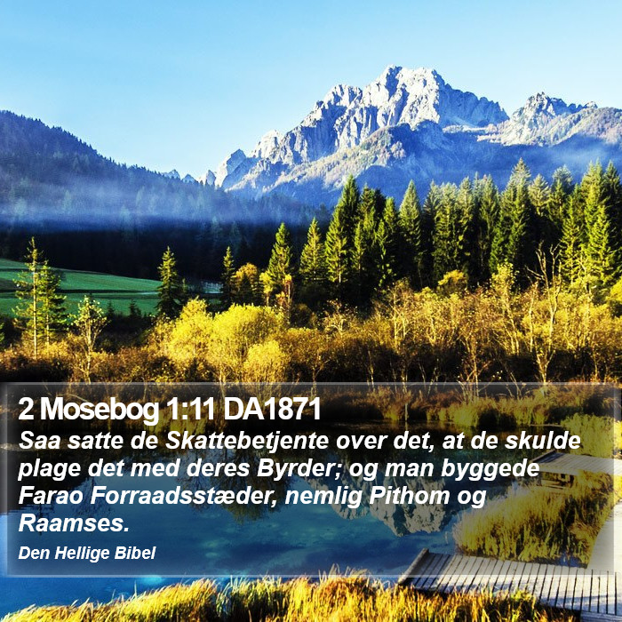 2 Mosebog 1:11 DA1871 Bible Study