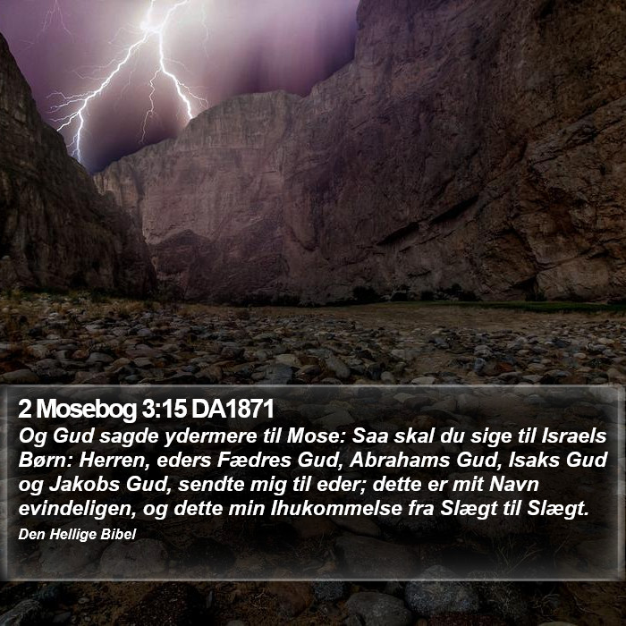 2 Mosebog 3:15 DA1871 Bible Study