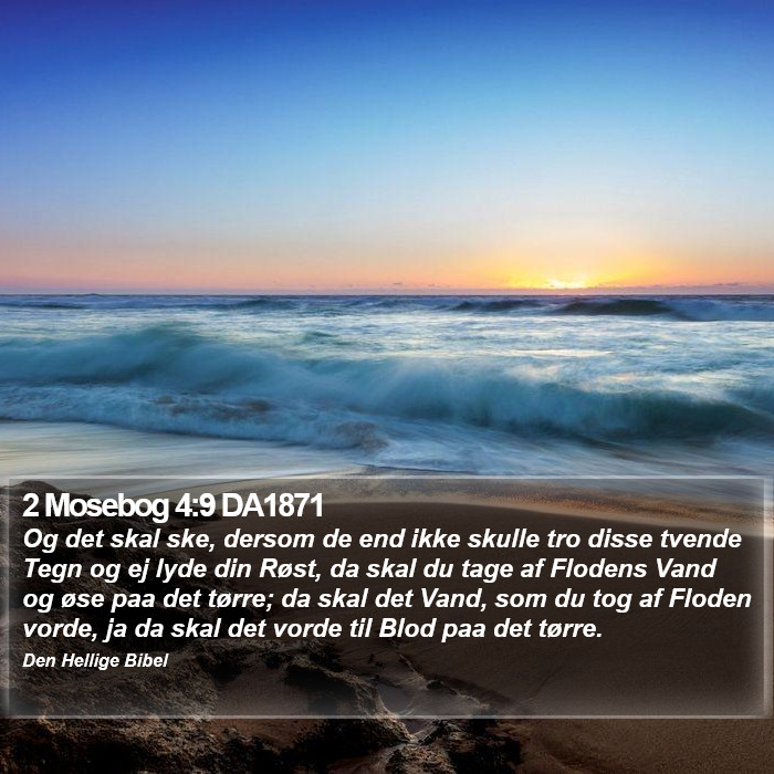 2 Mosebog 4:9 DA1871 Bible Study