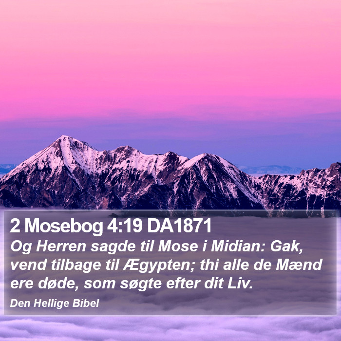 2 Mosebog 4:19 DA1871 Bible Study