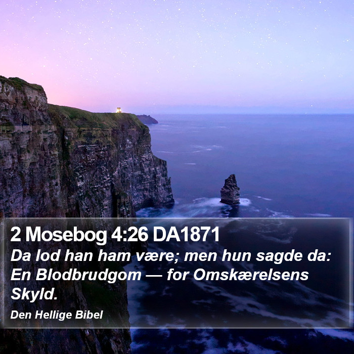 2 Mosebog 4:26 DA1871 Bible Study