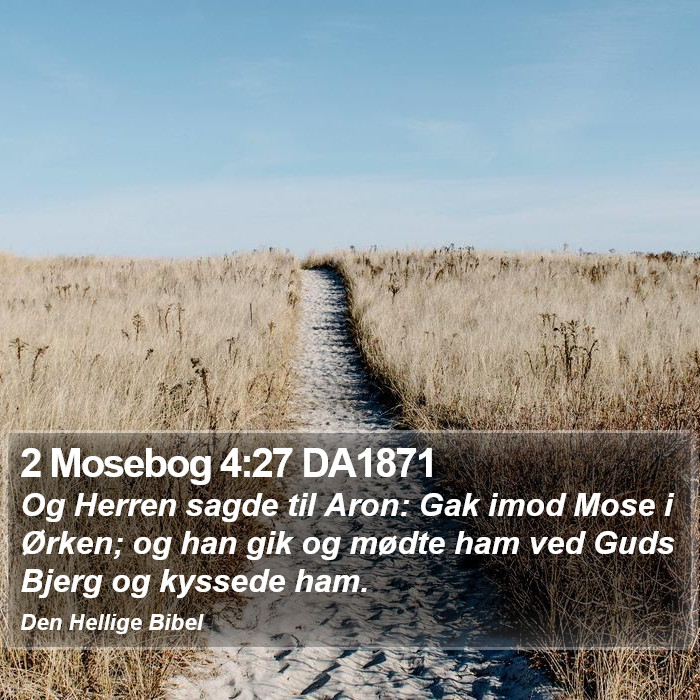 2 Mosebog 4:27 DA1871 Bible Study