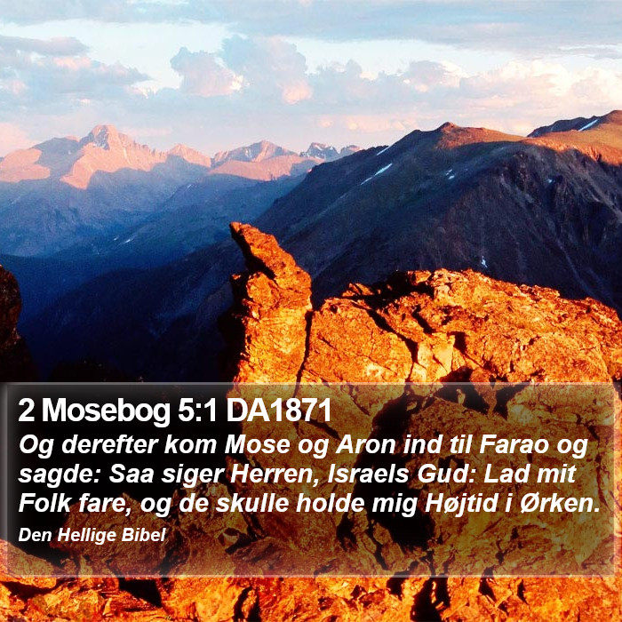 2 Mosebog 5:1 DA1871 Bible Study