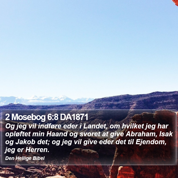 2 Mosebog 6:8 DA1871 Bible Study