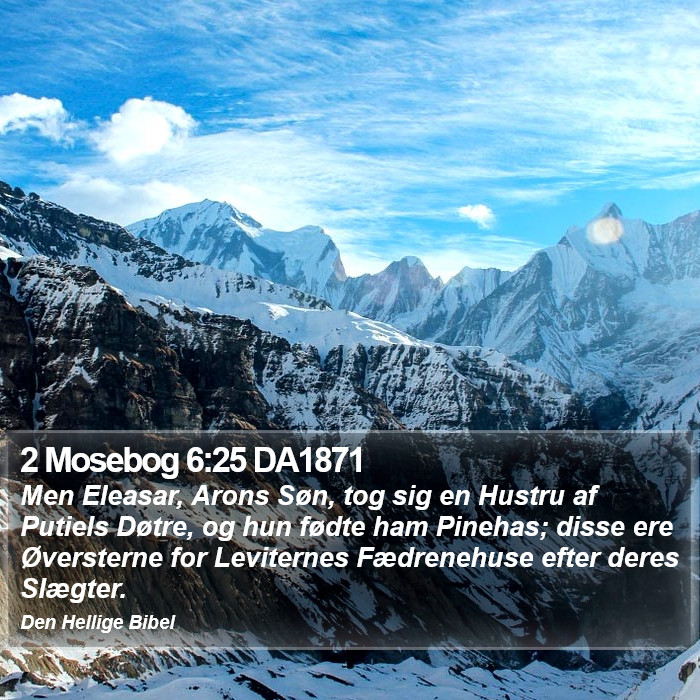2 Mosebog 6:25 DA1871 Bible Study