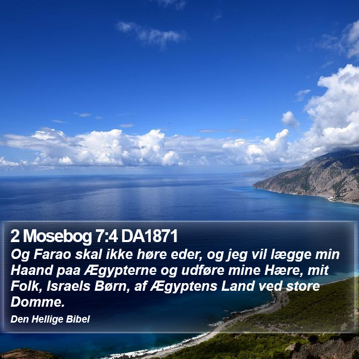 2 Mosebog 7:4 DA1871 Bible Study