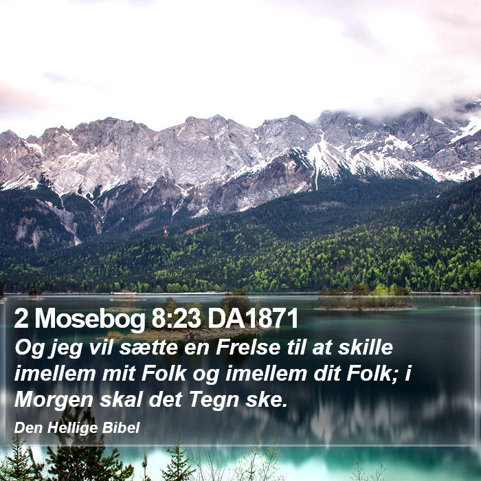 2 Mosebog 8:23 DA1871 Bible Study