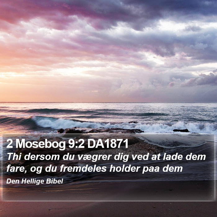 2 Mosebog 9:2 DA1871 Bible Study