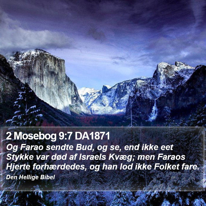 2 Mosebog 9:7 DA1871 Bible Study