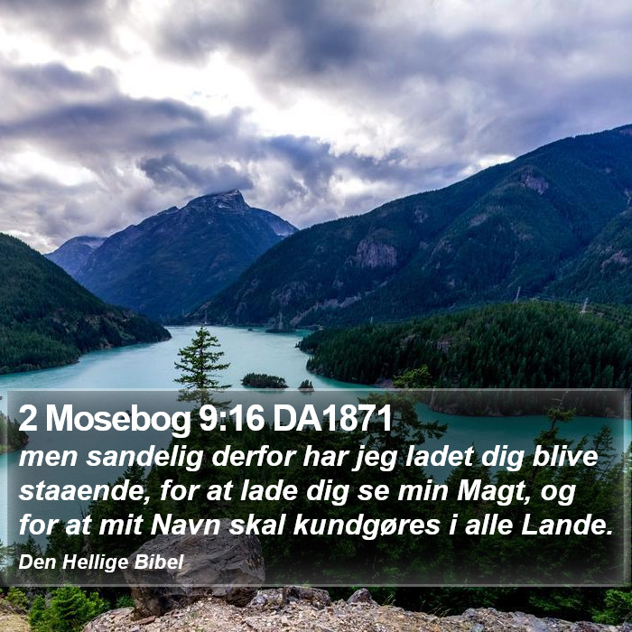 2 Mosebog 9:16 DA1871 Bible Study