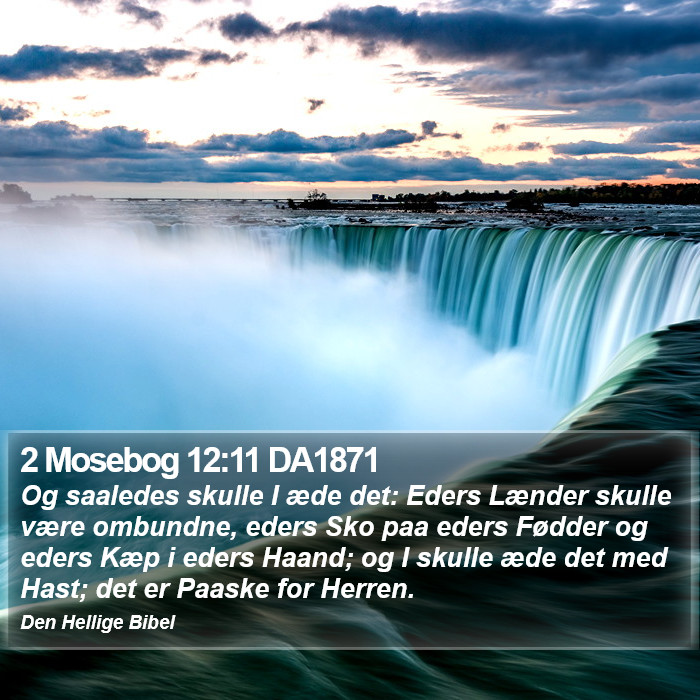 2 Mosebog 12:11 DA1871 Bible Study