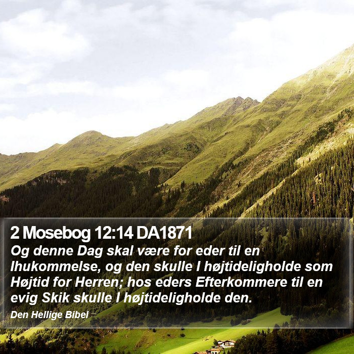 2 Mosebog 12:14 DA1871 Bible Study