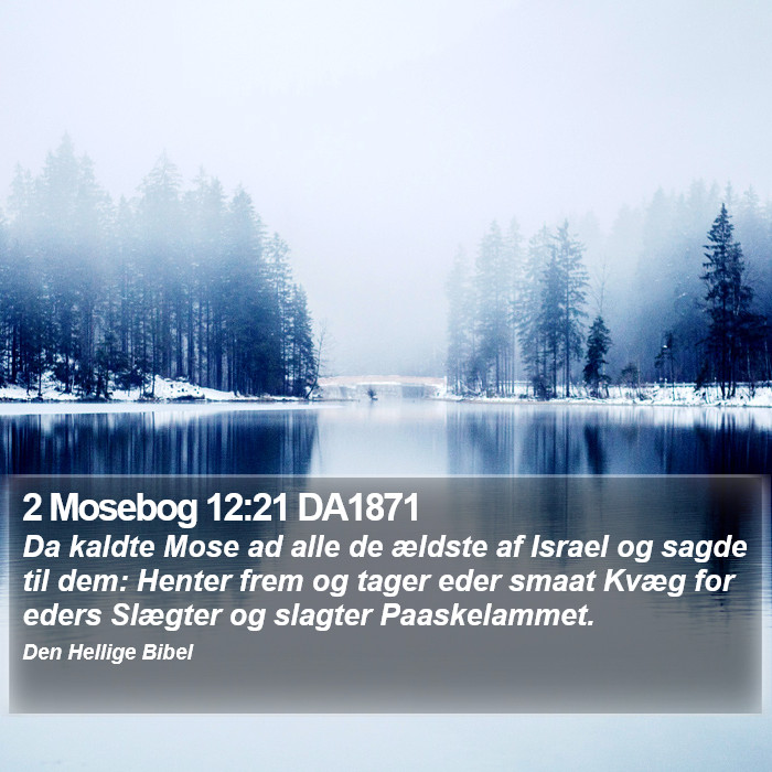 2 Mosebog 12:21 DA1871 Bible Study