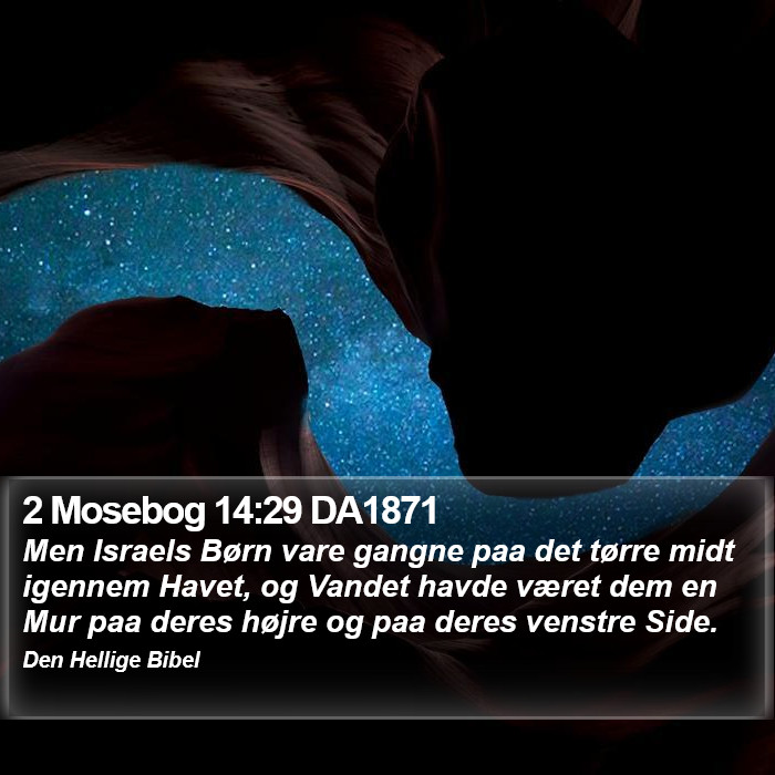 2 Mosebog 14:29 DA1871 Bible Study