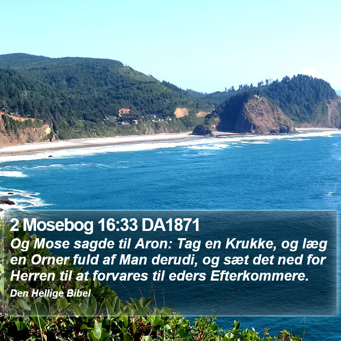 2 Mosebog 16:33 DA1871 Bible Study