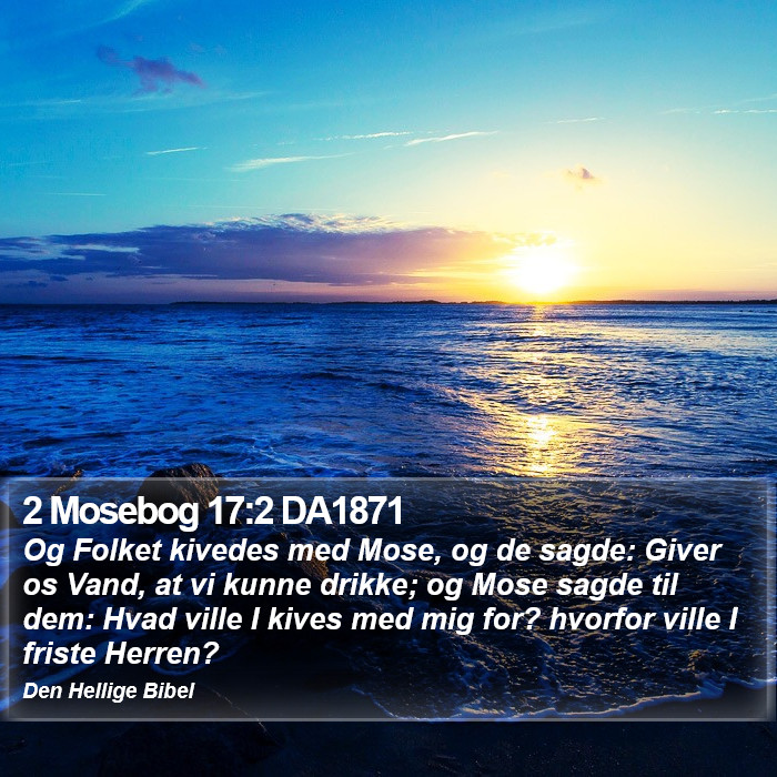 2 Mosebog 17:2 DA1871 Bible Study