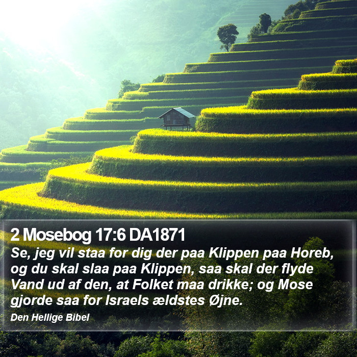 2 Mosebog 17:6 DA1871 Bible Study